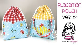 Placemat Pouch Version 12  Drawstring Project Bag  Beginner Sewing Friendly [upl. by Yerhcaz]