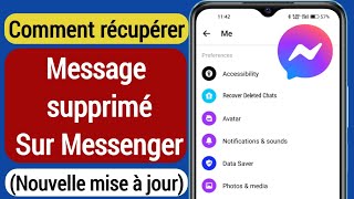 Comment récupérer un message supprimé sur Messenger mise à jour 2023 Récupérer le message supprimé [upl. by Keiryt82]