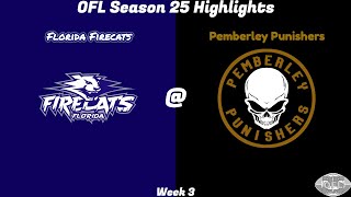 OFL S25 Firecats  Punishers Highlights [upl. by Emiolhs]