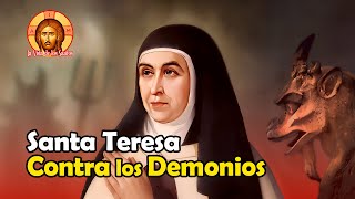 Combates de SANTA TERESA de JESÚS Contra los DEMONIOS [upl. by Teodora69]