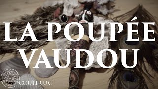 La Poupée Vaudou  Occultruc 8 [upl. by Zuckerman]