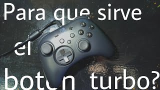 Para que sirve el botón turbo de los controles y como activarlo [upl. by Showker849]