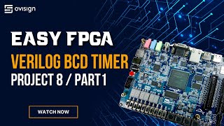 FPGA project 08 Part1  Digital BCD Timer [upl. by Charlotte]