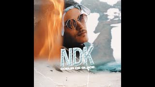 NDK  COEUR DE GLACE Clip officiel [upl. by Naehgem]