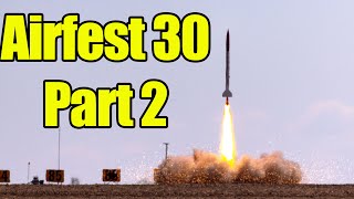 Airfest 30 High Power Rocket Launch  Part 2 [upl. by Mel468]