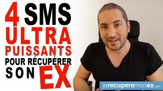 4 SMS ULTRA PUISSANTS POUR RÉCUPÉRER SON EX [upl. by Treiber958]