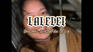 LALELEI by OneDolo ft JustDaFika amp JLigi  Official Audio 2024 [upl. by Gatias]