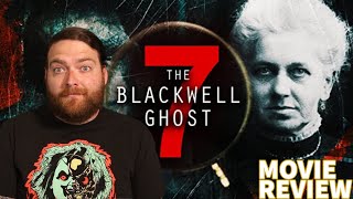 THE BLACKWELL GHOST 7 2022 MOVIE REVIEW [upl. by Ecadnarb406]