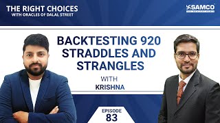 Backtesting 920 Straddles and Strangles Strategy  Straddle vs Strangle  Samco  Samco Securities [upl. by Milks388]