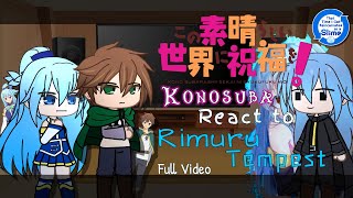 Konosuba React to Rimuru Tempest「Full Video」 [upl. by Eignav422]