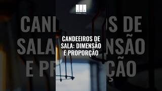 💡 Candeeiros de Sala Dimensão e Proporção [upl. by Ahsha]