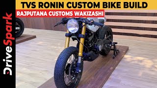 TVS Ronin Custom Bike Walkaround  Rajputana Customs Wakizashi  Punith Bharadwaj [upl. by Eitsirc]