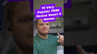 10 VERY popular FREE Oculus Quest 2 Games metaquest3 [upl. by Pax]