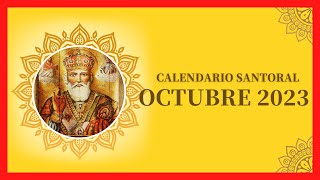 ▶️ CALENDARIO SANTORAL OCTUBRE 2023 ✅ DÍAS DE TODOS LOS SANTOS DE OCTUBRE ❤ QUE SANTO ES HOY 2024 [upl. by Juakn]