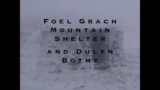 Two Winter nights in SnowdoniaFoel Grach mountain shelter and Dulyn Bothy [upl. by Dammahom]