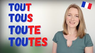 Tout Toute Tous Toutes in French  Difference Rules amp Examples  French Grammar 🇫🇷 [upl. by Buckels961]