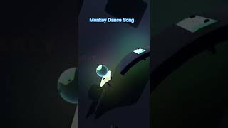 Monkey Dance song 🎶 [upl. by Ynnor512]