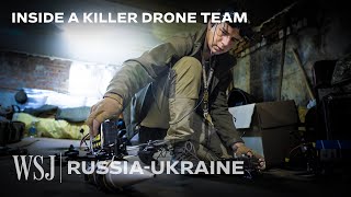 On the Front Lines With Ukraine’s Killer Drone Pilot  WSJ [upl. by Tur]