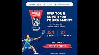 🔴 LIVE  ODISHA MASTERS 2023  BWF Tour Super 100 Tournament  JNIS Cuttack [upl. by Che622]