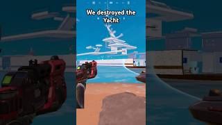 We destroyed the Yacht fortniteshorts fortnite [upl. by Ehrsam]