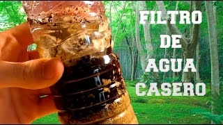 Cómo hacer un Filtro de Agua para Supervivencia [upl. by Anitirhc]