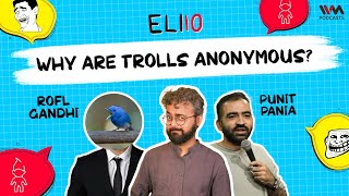 What is Trolling Ft ROFL Gandhi amp PunitPania  ELI10 [upl. by Nguyen]