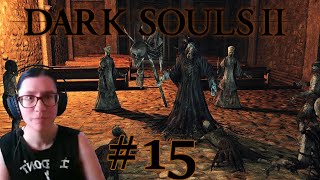 Dark Souls 2  Prowling Magus and Congregation  EP 15 [upl. by Kronfeld]