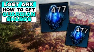 LOST ARK How To Get GUARDIAN SHARDS [upl. by Radley751]