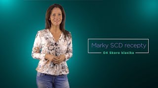 Marky SCD recepty 04  Skoro klasika [upl. by Lerraj]