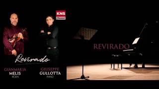 REVIRADO Astor Piazzolla Gianmaria Melis Violin Giuseppe Gullotta Piano [upl. by Fritz]