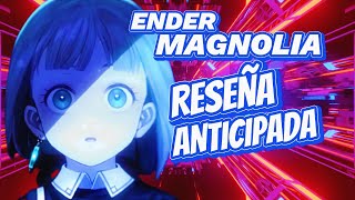 ENDER MAGNOLIA RESEÑA ANTICIPADA 😎🎮👌 [upl. by Whall982]