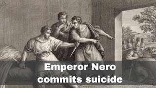 9th June 68 Emperor Nero commits suicide [upl. by Bledsoe]