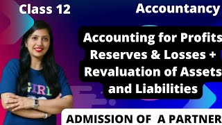 Admission of a Partner  Chapter  4  Class 12 Accountancy  Part 3 [upl. by Bunnie]