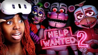 FNAF HELP WANTED 2 IS THE SCARIEST VR EXPERIENCE [upl. by Zampino]