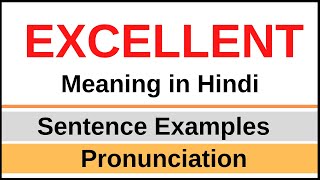 Excellent Meaning in Hindi  Excellent ka matlab  Meaning of Excellent in Hindi [upl. by Adiaj996]