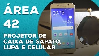 Como fazer um projetor usando caixa de sapato lupa e celular Área 42  TecMundo [upl. by Hackney]