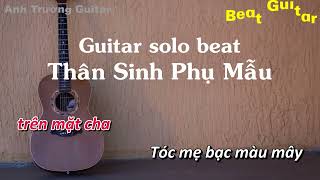 Karaoke Tone Nữ Thân Sinh Phụ Mẫu  Bìn x Jin Tuấn Nam Guitar Solo Beat Acoustic  Anh Trường Guitar [upl. by Alul]