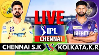 IPL 2024 Live CSK vs KKR Live Match  IPL Live Score amp Commentary  Chennai vs Kolkata Live Ing 2 [upl. by Llednahc336]