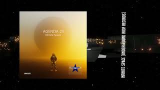 Agenda 21  Infinite Space Original Mix Underground Roof Records [upl. by Haneen]