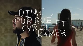 CANO Cyril Kamer  Dime Por Qué Lyric Video Oficial TRIANA [upl. by Hulburt]