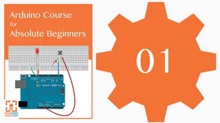 Tutorial 01 Hardware Overview Arduino Course for Absolute Beginners ReM [upl. by Shaff]