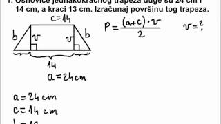 Primjena Pitagorinog poučka na jednakokračni trapez 02  računamo visinu i površinu [upl. by Nocaj92]