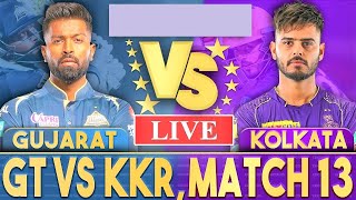 Live GT VS KKR Ahmedabad  IPL 2023 Match 13  Live Scores amp Commentary  IPL LIVE  Last 4 Overs [upl. by Bernete251]