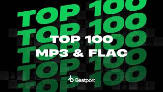 Beatport Top 100 Downloads Mp3 amp FLAC October 2024 [upl. by Aynekat588]