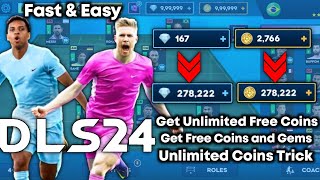 DLS 24 Trick  How to Get Unlimited Coins and Gems in Dream League Soccer 2024  Free Coins [upl. by Newfeld963]