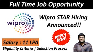 Wipro STAR Hiring Announced  Salary  11 LPA  Wipro Off Campus Recruitment 2022 🔥🔥 [upl. by Thorwald]