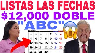 📆YA HAY FECHA PAGO FEBRERO 12000 ADULTOS MAYORES 6200 DISCAPACIDAD Y 3200 MADRES TRABAJADORAS📆 [upl. by Tedra]