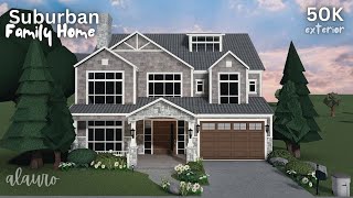 Suburban Family Home  50K Exterior  Bloxburg Speed Build [upl. by Nnairek]