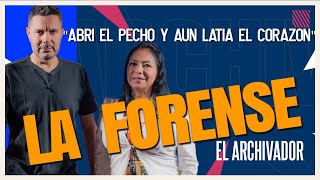 LA FORENSE quotComenzando la AUTOPSIA aún latía el CORAZÓNquot [upl. by Nylhtak]