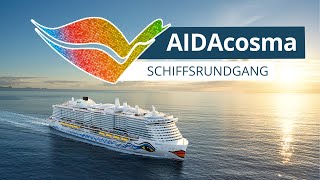 Der große AIDAcosma Schiffsrundgang [upl. by Ryon]